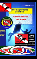 Biomagnetismo Cuántico Enfermedades del Buceo