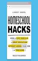 Homeschool Hacks