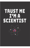 Trust Me I´m a Scientist