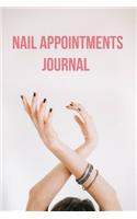 Nail Appointments Journal: Notebook 120 Blank Lined Page 6x 9 This Journal Can Be Used as a Diary, School Notebook Personal Journal.