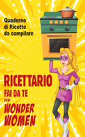 Ricettario fai da te per Wonder Women