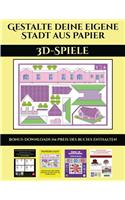 3D-Spiele (Gestalte deine eigene Stadt aus Papier)