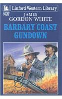 Barbary Coast Gundown