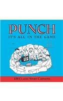 "Punch": It's All in the Game: 150 Classic "Punch" Cartoons