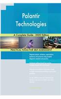 Palantir Technologies A Complete Guide - 2020 Edition