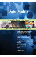 Data Matrix A Complete Guide - 2020 Edition