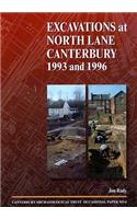 Excavations at North Lane, Canterbury 1993 and 1996
