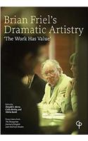 Brian Friel's Dramatic Artistry