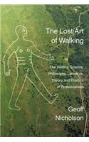 Lost Art of Walking