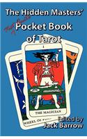 The Hidden Masters' (Not Quite) Pocket Book of Tarot