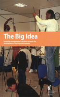 The Big Idea