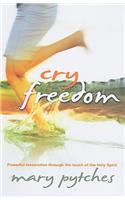 Cry Freedom!