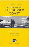 A Tour Along the Sussex Coast