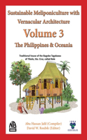 Volume 3 Sustainable Meliponiculture with Vernacular Architecture - The Philippines & Oceania