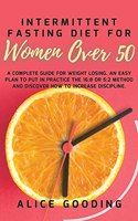 Intermittent Fasting Diet For Women Over 50