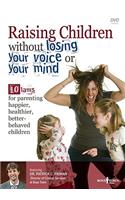 Raising Children Without Losing Your Voice or Your Mind