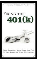 Fixing the 401(k)