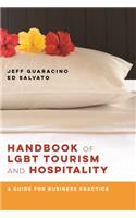 Handbook of LGBT Tourism and Hospitality