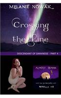 Crossing the Line
