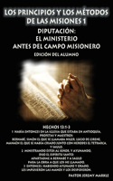 Principios y los Métodos de las Misiones 1 (Edición del Alumno)
