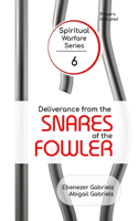 Deliverance from the Snares of the Fowler