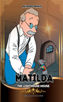 Matilda The Lighthouse Mouse