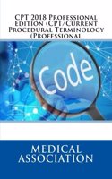 CPT 2018 Professional Edition (CPT/Current Procedural Terminology (Professional)