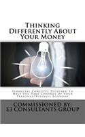 Thinking Differently About Your Money
