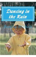 Dancing in the Rain
