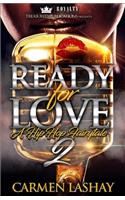 Ready for Love 2