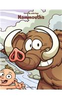 Livre de coloriage Mammouths 1: (1 Mammouths)