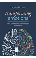 Transforming Emotions