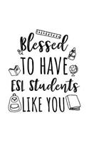 Blessed To Have ESL Students Like You