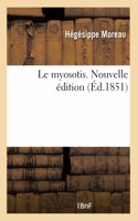 Le Myosotis. Nouvelle Édition