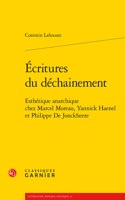 Ecritures Du Dechainement