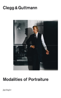 Clegg & Guttmann: Modalities of Portraiture