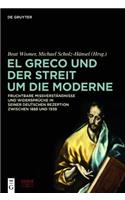 El Greco und der Streit um die Moderne