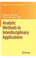 Analytic Methods in Interdisciplinary Applications