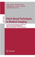 Patch-Based Techniques in Medical Imaging