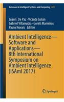 Ambient Intelligence- Software and Applications - 8th International Symposium on Ambient Intelligence (Isami 2017)