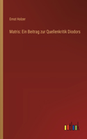 Matris: Ein Beitrag zur Quellenkritik Diodors