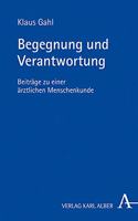 Begegnung Und Verantwortung