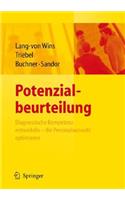 Potenzialbeurteilung - Diagnostische Kompetenz Entwickeln, Die Personalauswahl Optimieren