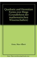 Quadratic and Hermitian Forms Over Rings