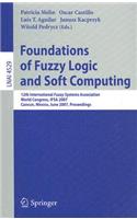 Foundations of Fuzzy Logic and Soft Computing