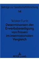Determinanten Der Erwerbsbeteiligung Von Frauen Im Internationalen Vergleich