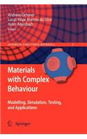 Materials with Complex Behaviour