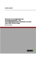 Reformen als Unmöglichkeit der Verteidigungspolitik? - Die Verteidigungspolitischen Richtlinien aus dem Jahre 2003 und die Folgen