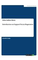 Introduction on Support Vector Regression