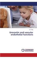 Urocortin and vascular endothelial functions